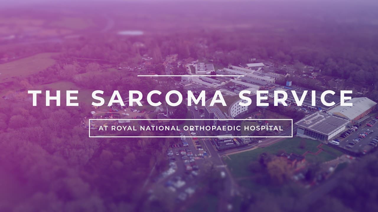 The Sarcoma Service at the Royal National Orthopaedic Hospital - YouTube